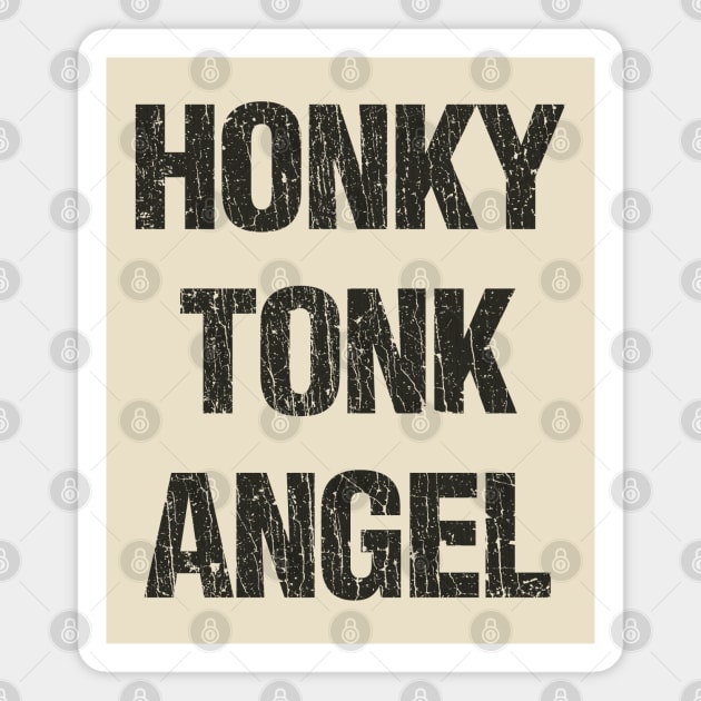 Honky Tonk Angel 1952 Magnet by JCD666